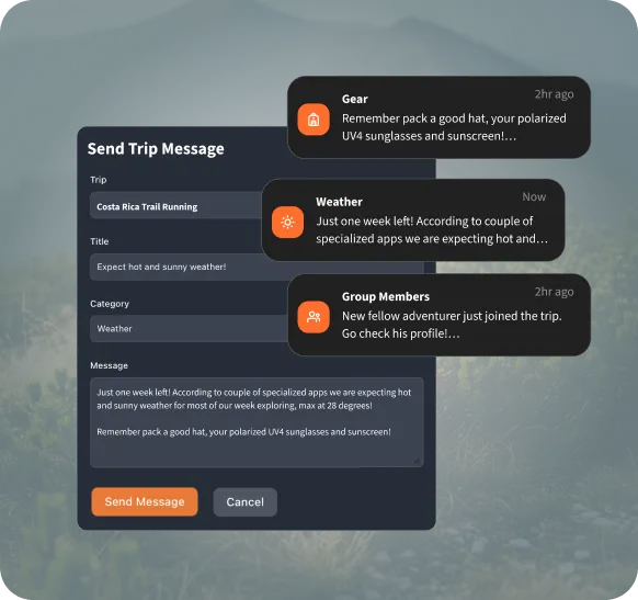 Trip message composer with push notification previews for gear, weather and group members